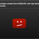 Illustration for article titled YouTube Determines That NASCAR Does Not Have A Copyright On Everything It Claims To Have Copyrighted
